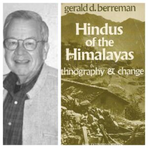 Gerald D. Berreman और उनकी पुस्तक Hindus of the Himalayas